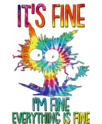 Funny It's Fine I'm Fine Everything Is Fine Tie Dye Cat Premium T-Shirt