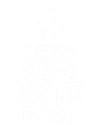 Less Hate More Bbq Smoke Meat Flame Quote Home Cook Dad Gift Ladies Long Sleeve Shirt