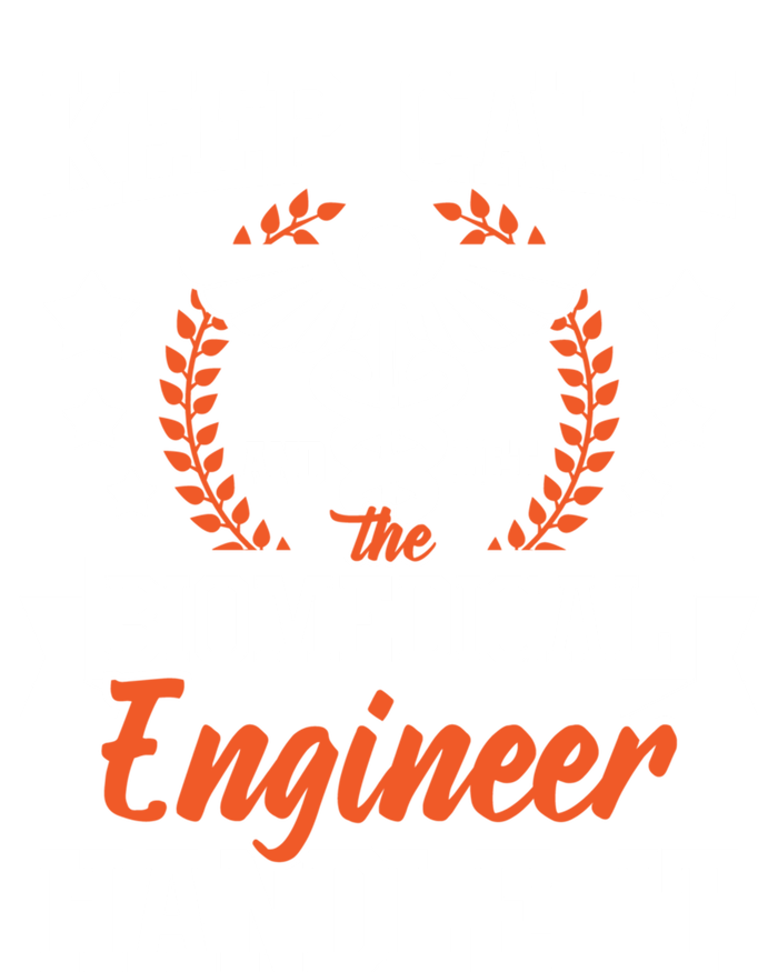 Let The Biomedical Engineer Handle It Gift Bioengineer Biomed Gift Toddler T-Shirt