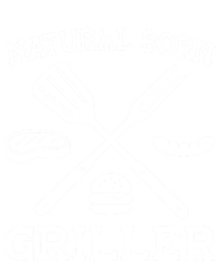 Natural Born Griller Grill Master Barbecue Party Steak Bbq Cool Gift Women's T-Shirt