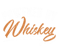 Powered By Whiskey Whisky Ing Drunk Alcohol Er Cool Gift T-Shirt