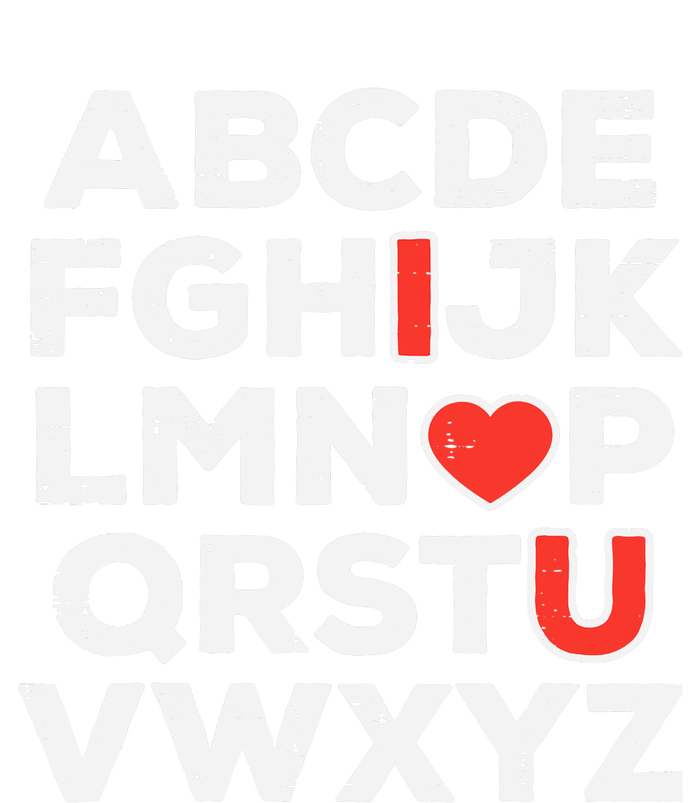 Valentines Day Alphabet ABC I Love You Teacher Wo Adult ChromaSoft Performance T-Shirt