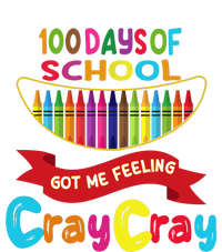 100 Days Of School Got Me Feeling Cray Cray Full Zip Hoodie