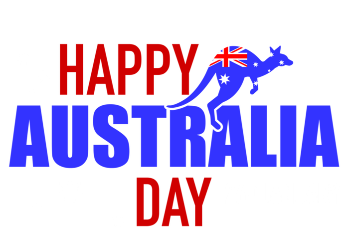 Happy Australia Day 26th Of January Funny Gift T-Shirt