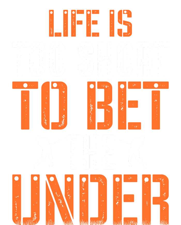 Life Is Too Short To Bet The Under Funny Baseball Gift Women’s Perfect Tri Rocker Tank