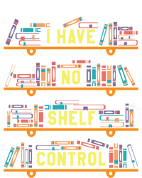 I Have No Shelf Control Funny Book Lover Pun Joke Reading Sweatshir Zip Tote Bag