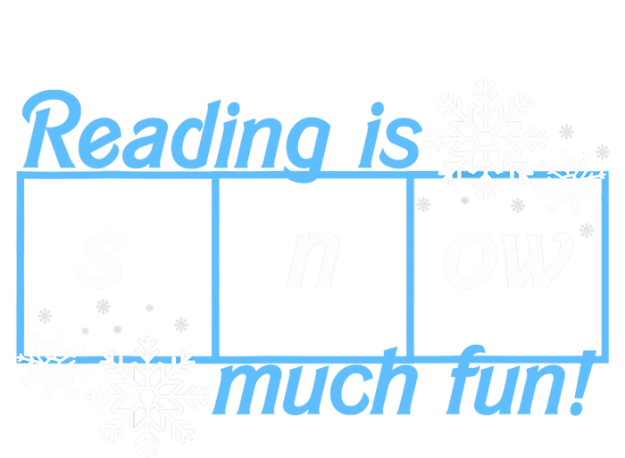 Reading Is Snow Much Fun Science Of Reading Tall Long Sleeve T-Shirt