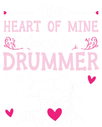 This Heart Of Mine Belongs To A Drummer Valentines Day Cool Gift T-Shirt