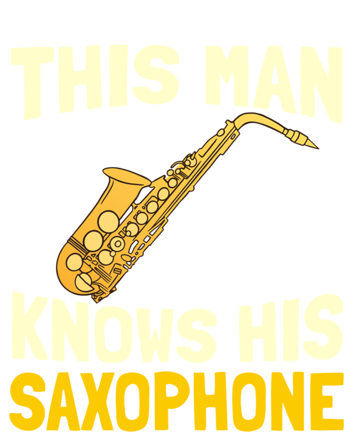 This Knows His Saxophone Gift Jazz Musician Sax Saxophonist Gift T-Shirt