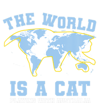 World Is A Cat Playing With Australia Funny Australian Day Gift Poster