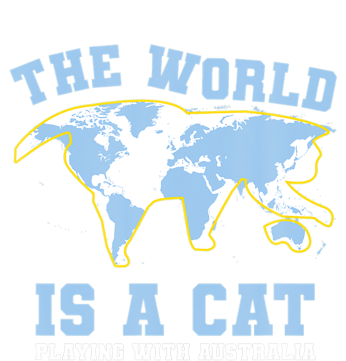 World Is A Cat Playing With Australia Funny Australian Day Gift Poster