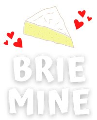 Brie Mine Cheese Funny Valentines Day Gift Button