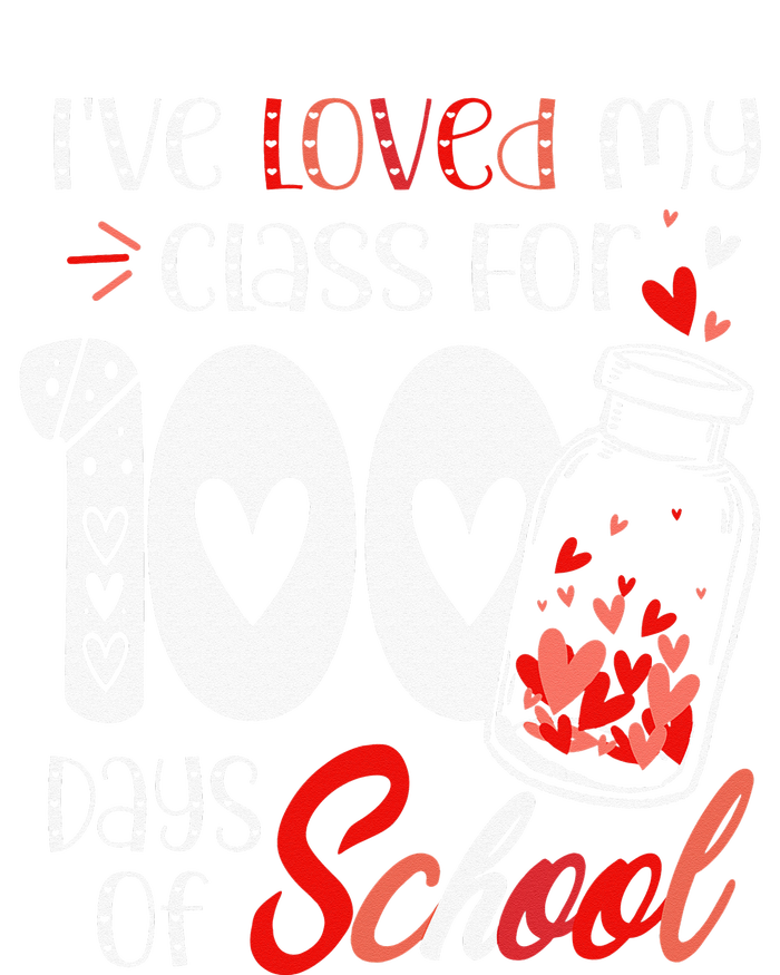 I've loved My Class For 100 Days Of School Teacher Valentine Women's Perfect Tri Tunic Long Sleeve Shirt