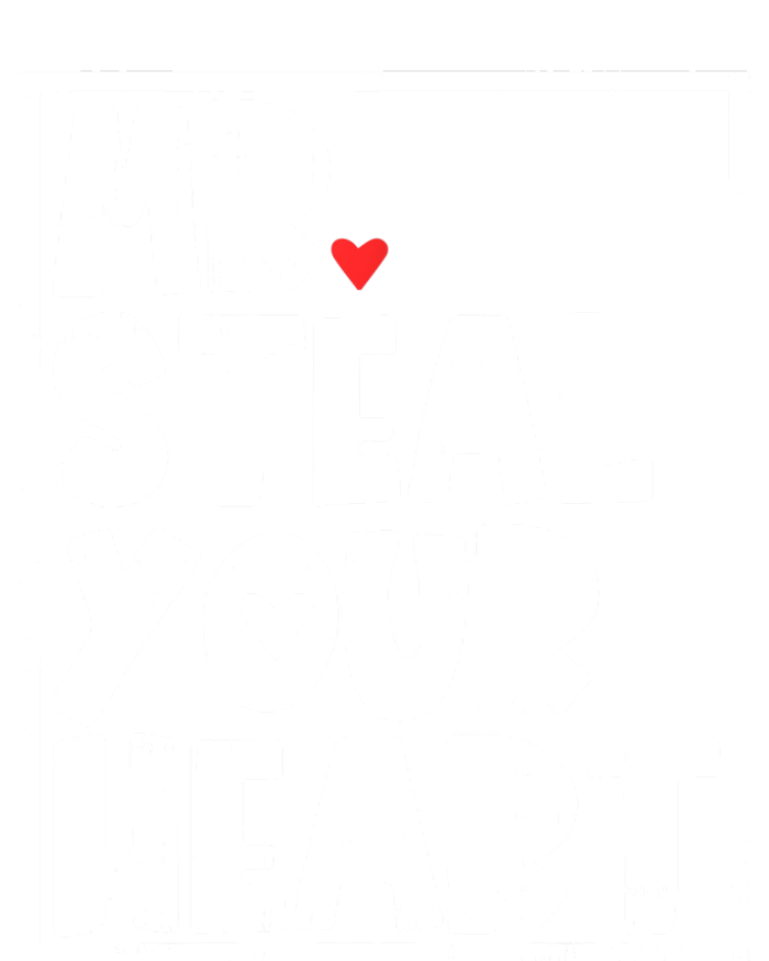 Mr Steal Your Heart Valentines Day Funny Vgiftday Cool Gift T-Shirt