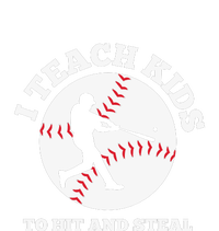 I Teach Kids To Hit And Steal Baseball Gift For Player Sport Team T-Shirt