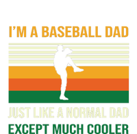 Baseball Normal Dad Except Much Cooler Gift For Baseball Player Sport Team Tall T-Shirt