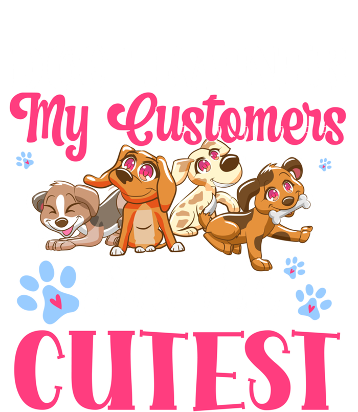 Dog Trainer My Customers Are The Cutest Dog Training Gift Ladies Essential Flowy Tank