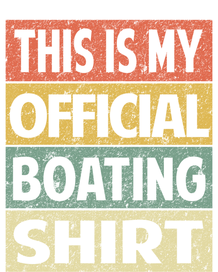 Funny Boating Meaningful Gift This Is My Boating Gift T-Shirt