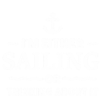 I'm Either Sailing Or Thinking About It Funny Boat Boating Funny Gift 16 in Basic Backpack