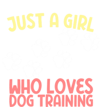 Just A Who Loves Dog Training Dog Trainer Gift T-Shirt