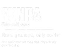 Funpa Like A Grandpa Only Cooler Funpa Definition Gift T-Shirt