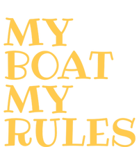 Sailer Sailing Gift My Boat My Rules Gift Boating Gift Mousepad