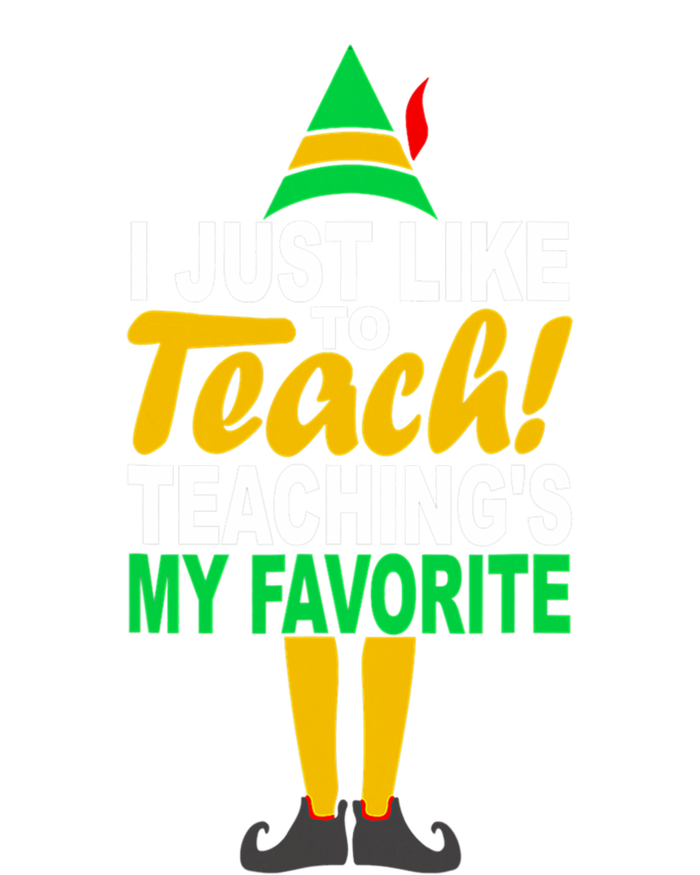 I Just Like To Teach Teachings My Favorite Teacher Christmas Gift V-Neck T-Shirt