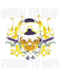 Born To Shit Forced To Wipe Dark Humor Sarcastic Weird Funny Hoodie