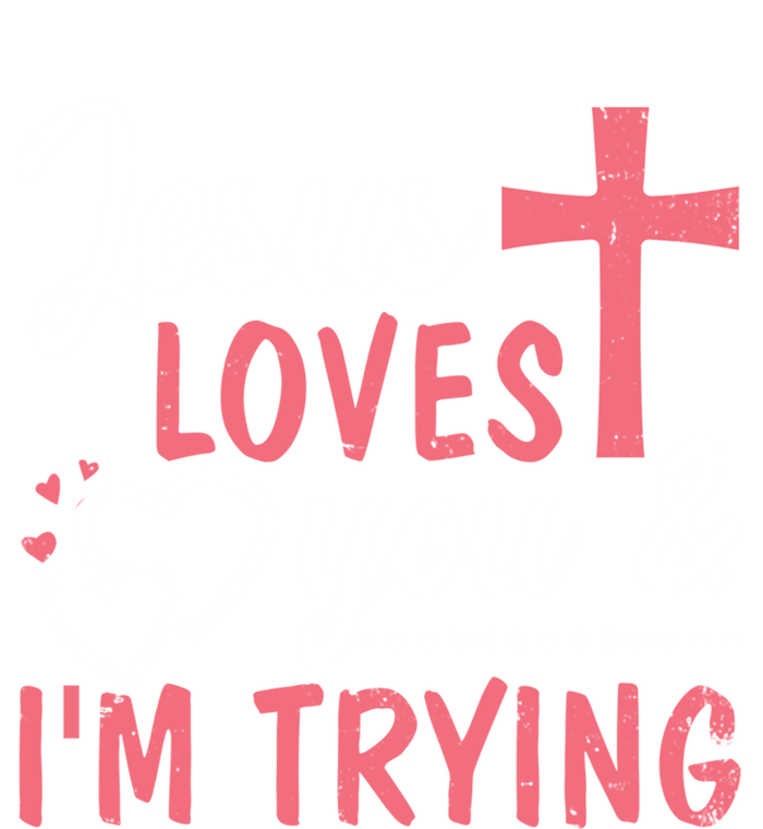 Jesus Loves You And I'm Trying Funny Gift Doggie Tank