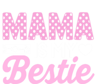 Mama Is My Bestie Funny Mommy Life Quotes Mothers Day Cool Gift Premium Hoodie