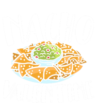 Nacho Valentines Day Foodie Nacho Lover Taco Mexican Food Funny Gift Hoodie