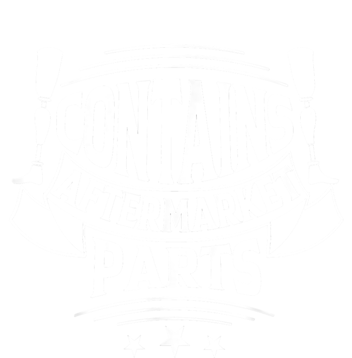 Contains Aftermarket Parts Amputee Clothing Amputee Gifts Women's T-Shirt