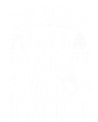 So Nice Had To Marry Him Twice Wedding Renewal Ceremony Great Gift Coaster