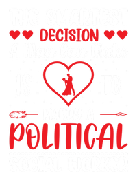 The Smartest Decision A Can Make Is To Marry A Political Gift Ladies Essential Tank