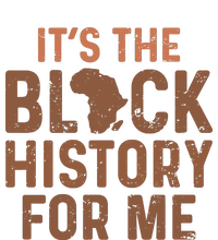 Its Black History For Me Women's T-Shirt