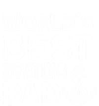 Worlds Best Boating Dad Gift Funny Captain Boating Gift Softstyle Adult Sport Polo