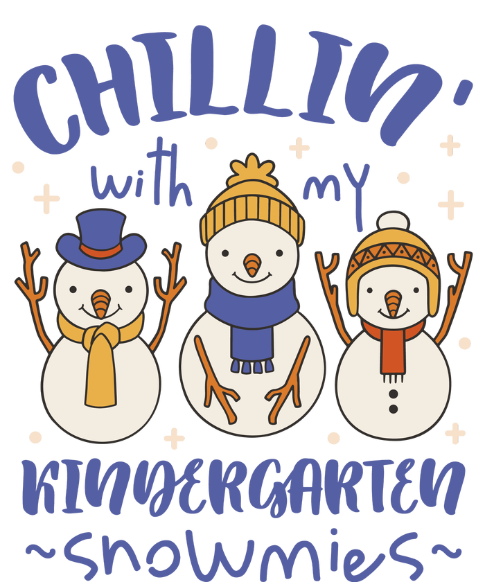 Chillin With My Kindergarten Snowmies Cute Winter Toddler T-Shirt