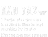 Dad Tax Definition Portion Of An Item A Dad Is Entitled Tall Hoodie