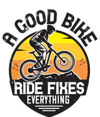 A Good Bike Ride Fixes Everything Mountain Biking Adult ChromaSoft Performance T-Shirt