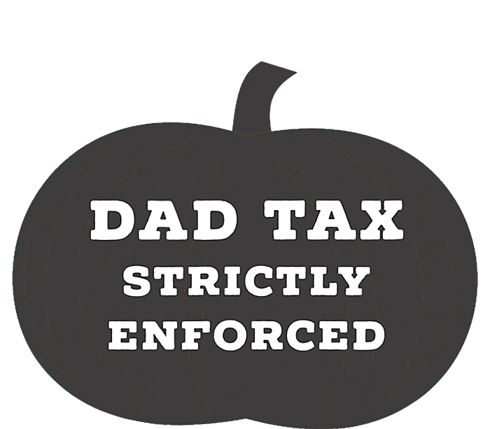 Funny Halloween Dad Tax On Candy Trick Or Treating Design T-Shirt