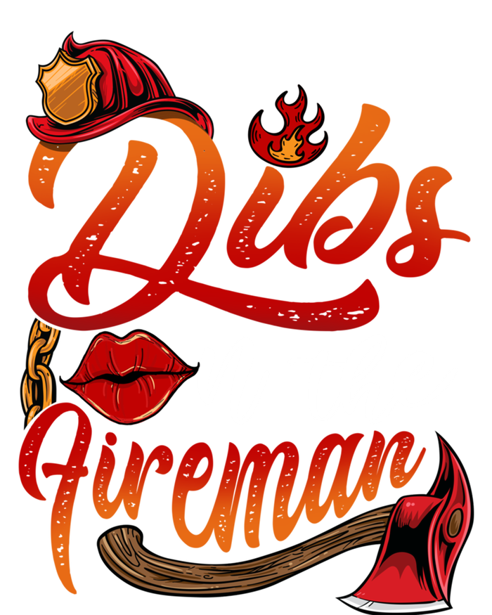 Dibs On The Fire Gift Cool Gift T-Shirt