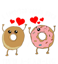 Funny Donut Couples Pun Saying Valentines Day Quote Meme Gift T-Shirt