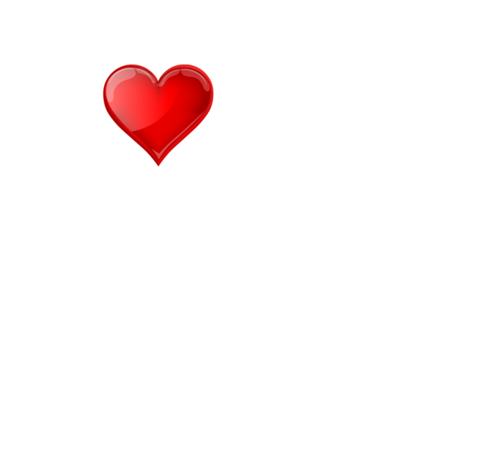 I Love My Wife Gift Valentines Day Outfit Love Gift T-Shirt