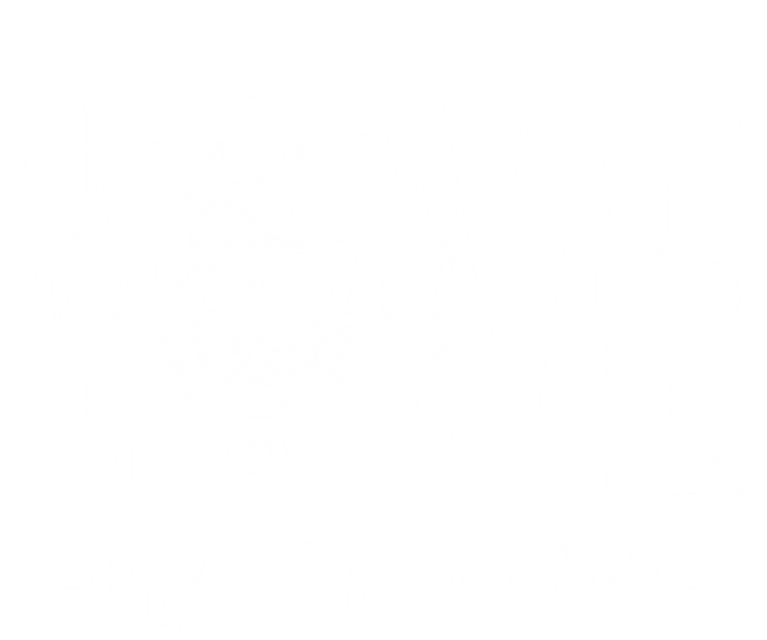 Love My Firefighter Fire Wife Friend Couple Pun Gift T-Shirt