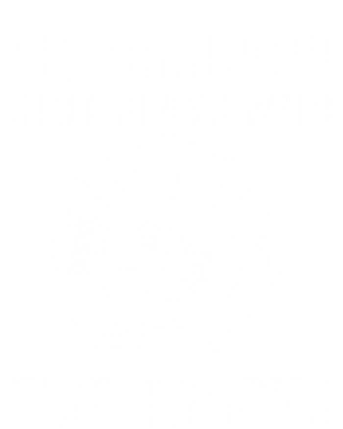 My Husband Still Plays Fire Trucks Funny Firefighter Fire Meaningful Gift Valucap Bio-Washed Visor