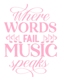 Where Words Fail Music Speaks Funny Gift Musical Music Notes Musician Funny Gift Premium Hoodie