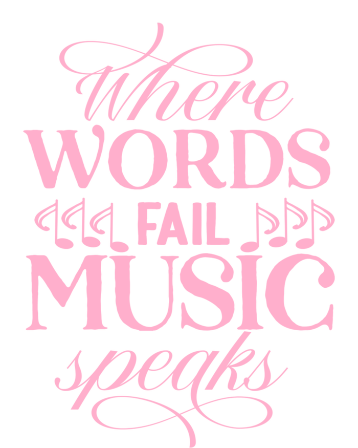 Where Words Fail Music Speaks Funny Gift Musical Music Notes Musician Funny Gift Premium Hoodie