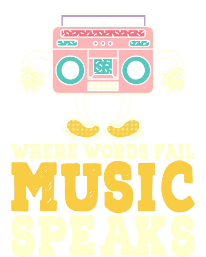 Where Words Fail Music Speaks Cute Gift Musical Music Notes Musician Gift Sweatshirt