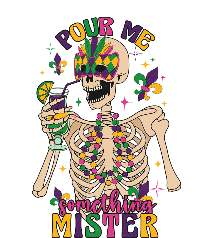 Skeleton Mardi Gras Pour Me Something Mister Fat Tuesday Celebration Gift Cooling Performance Crew T-Shirt