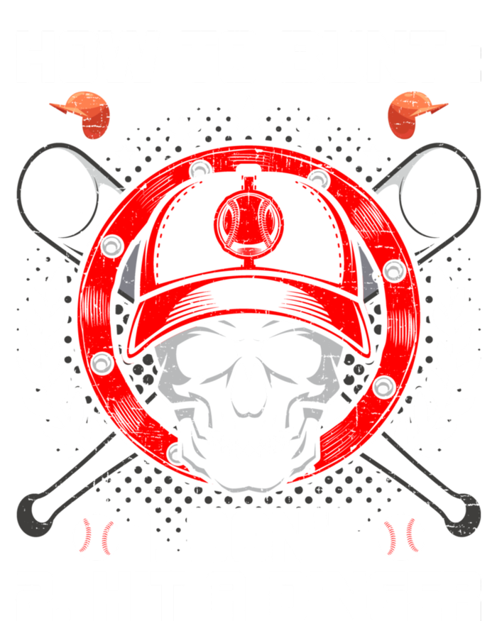 How To Bunt Don't Hit A Dinger Baseball Lover Cute Gift Tall Sweatshirt